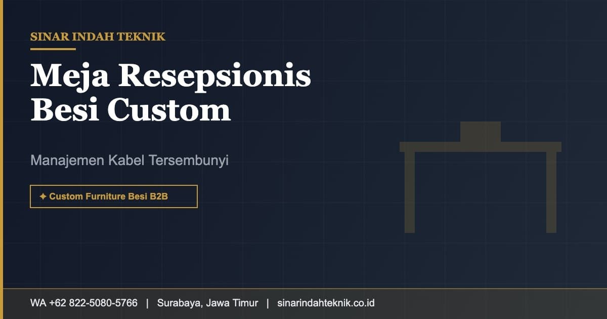 Meja resepsionis besi custom dengan manajemen kabel tersembunyi