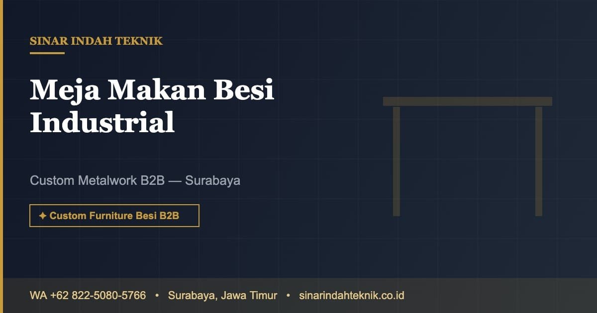 Meja Makan Besi Industrial - Sinar Indah Teknik